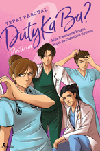 Load image into Gallery viewer, Duty Ka Ba? Komiks 2 - Posterior by Tepai Pascual - Avenida Books