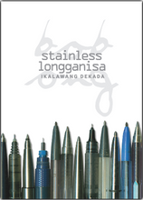 Load image into Gallery viewer, Stainless Longganisa: Ikalawang Dekada