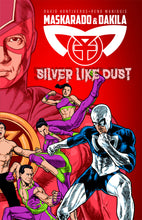 Load image into Gallery viewer, MASKARADO / DAKILA: Silver Like Dust