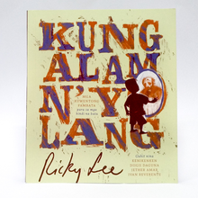 Load image into Gallery viewer, Kung Alam N'yo Lang by Ricky Lee available here at Avenida