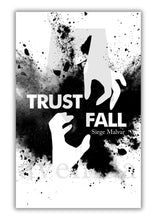 Load image into Gallery viewer, Trust Fall
