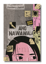 Load image into Gallery viewer, Ang Nawawala: Bagong Edisyon
