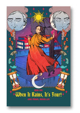Load image into Gallery viewer, When It Rains, It's Four!
