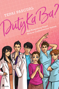 Duty Ka Ba? Komiks ni Tepai Pascual - Avenida Books