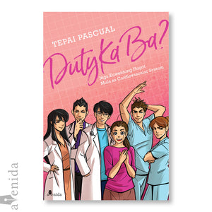 Duty Ka Ba? Komiks ni Tepai Pascual - Avenida Books