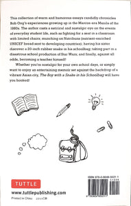 The Boy with a Snake in his Schoolbag (International Edition) by Bob Ong