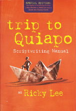 Load image into Gallery viewer, Trip To Quiapo Scriptwriting Manual Special Edition by Ricky Lee available here at Avenida
